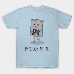 Precious Metal T-Shirt